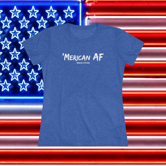'Merican AF T-shirt (Women)