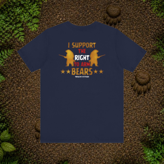 Support The Right to Arm Bears T-Shirt