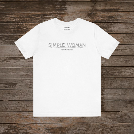 Simple Woman T-Shirt (Unisex)