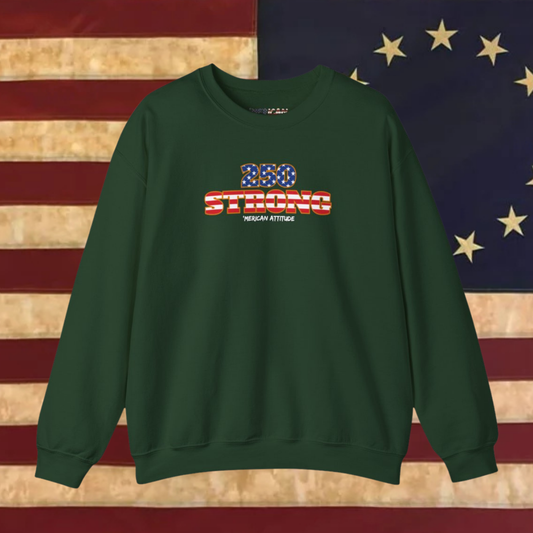 250 STRONG Sweatshirt 2