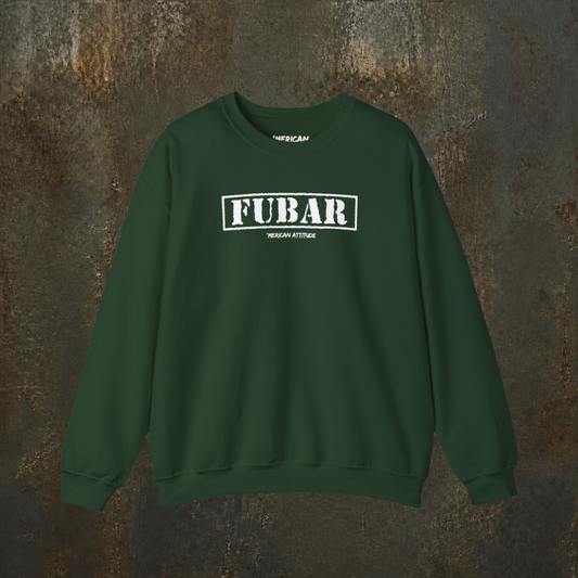 FUBAR Sweatshirt