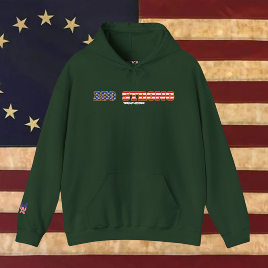 250 STRONG Hoodie 1