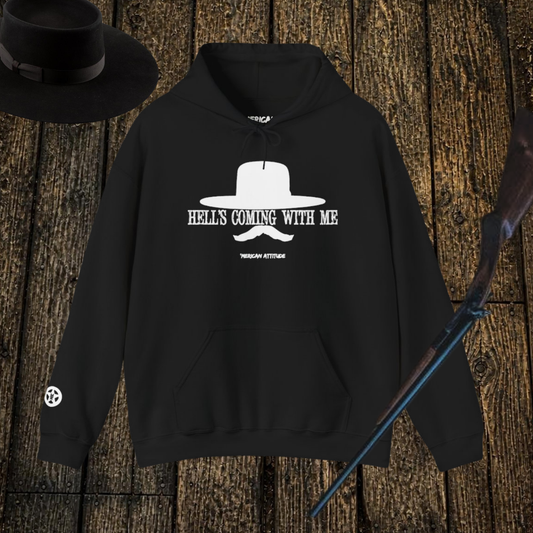 Hell's Coming With Me Hoodie