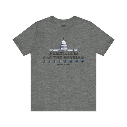 The Problem T-Shirt