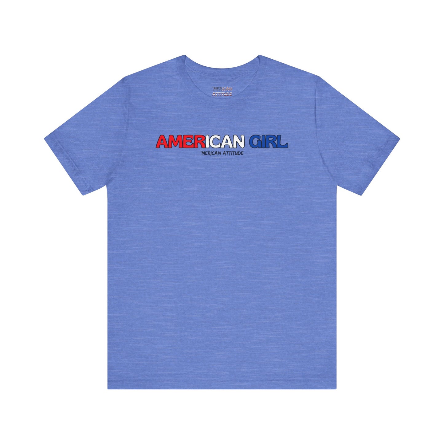 American Girl T-Shirt (Unisex)