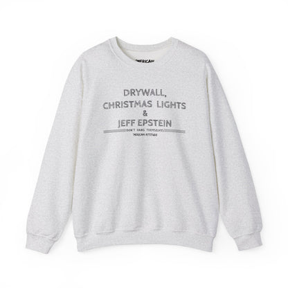 Don't Hang Themselves Sweatshirt