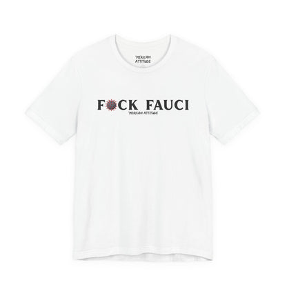 FAUCI T-Shirt