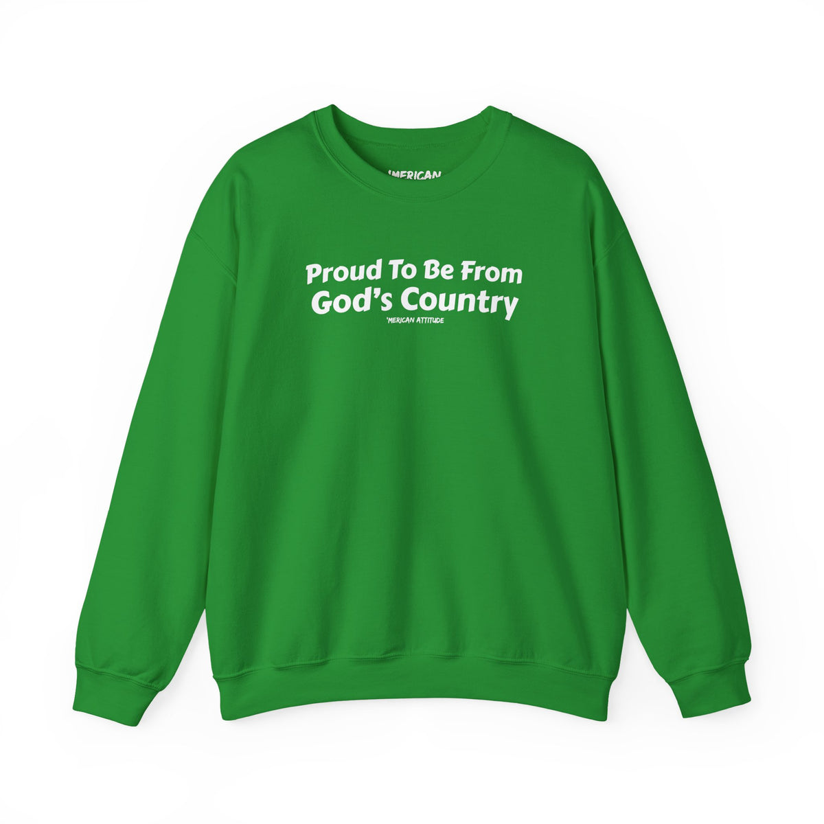 God's Country Sweatshirt