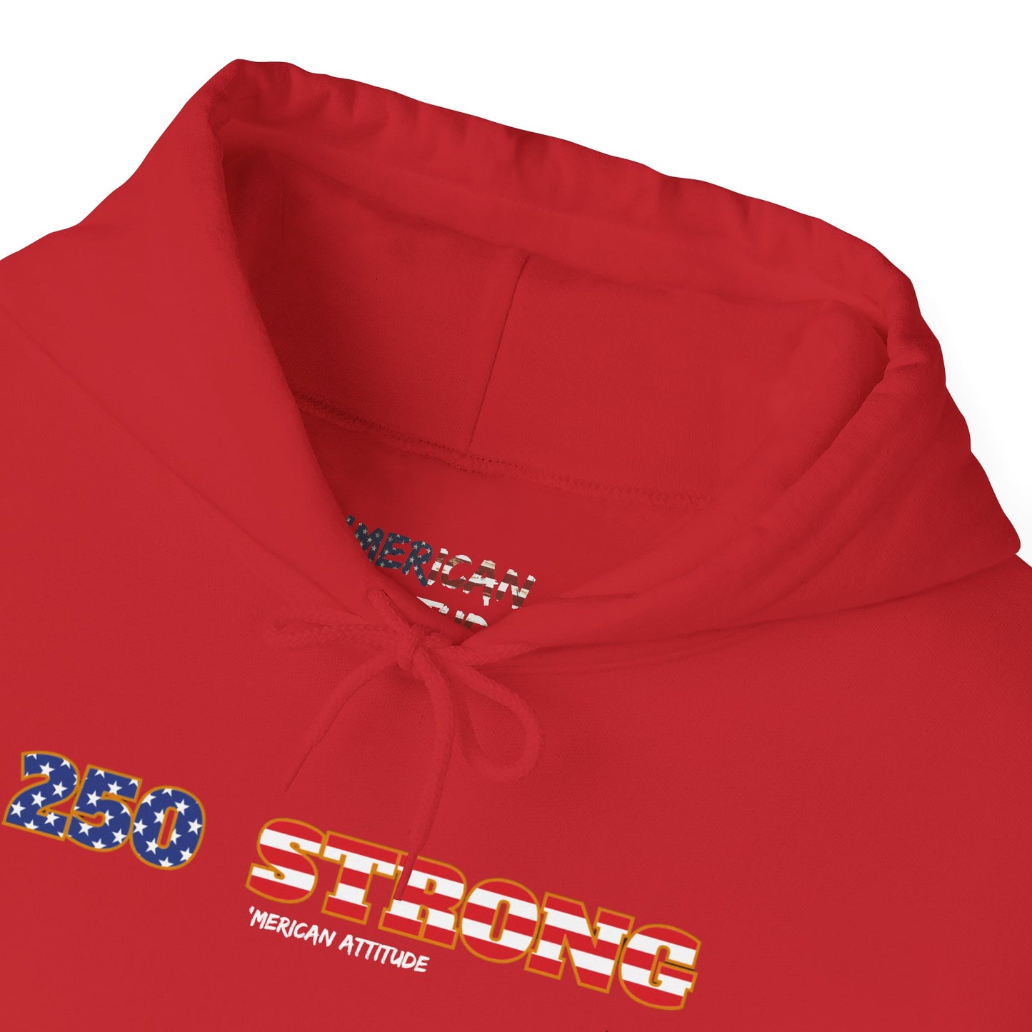 250 STRONG Hoodie 1