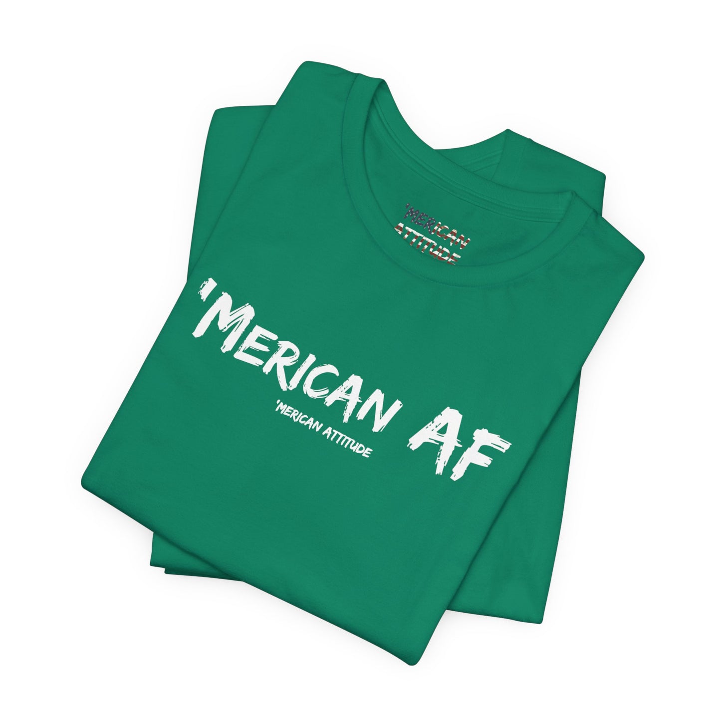 'Merican AF T-Shirt