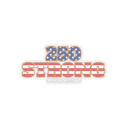 250 STRONG Sticker 2 (White)