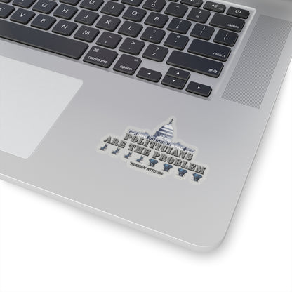The Problem Sticker (Black)