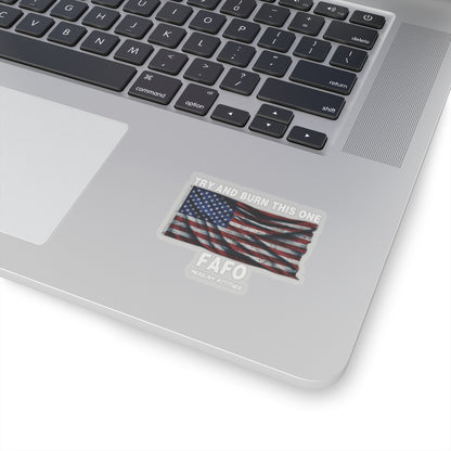 Try And Burn This One Sticker (White)