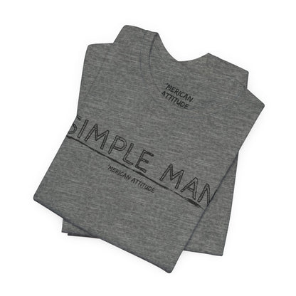Simple Man T-Shirt