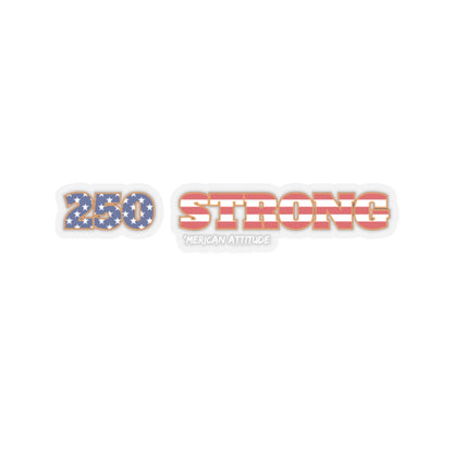 250 STRONG Sticker 1 (White)