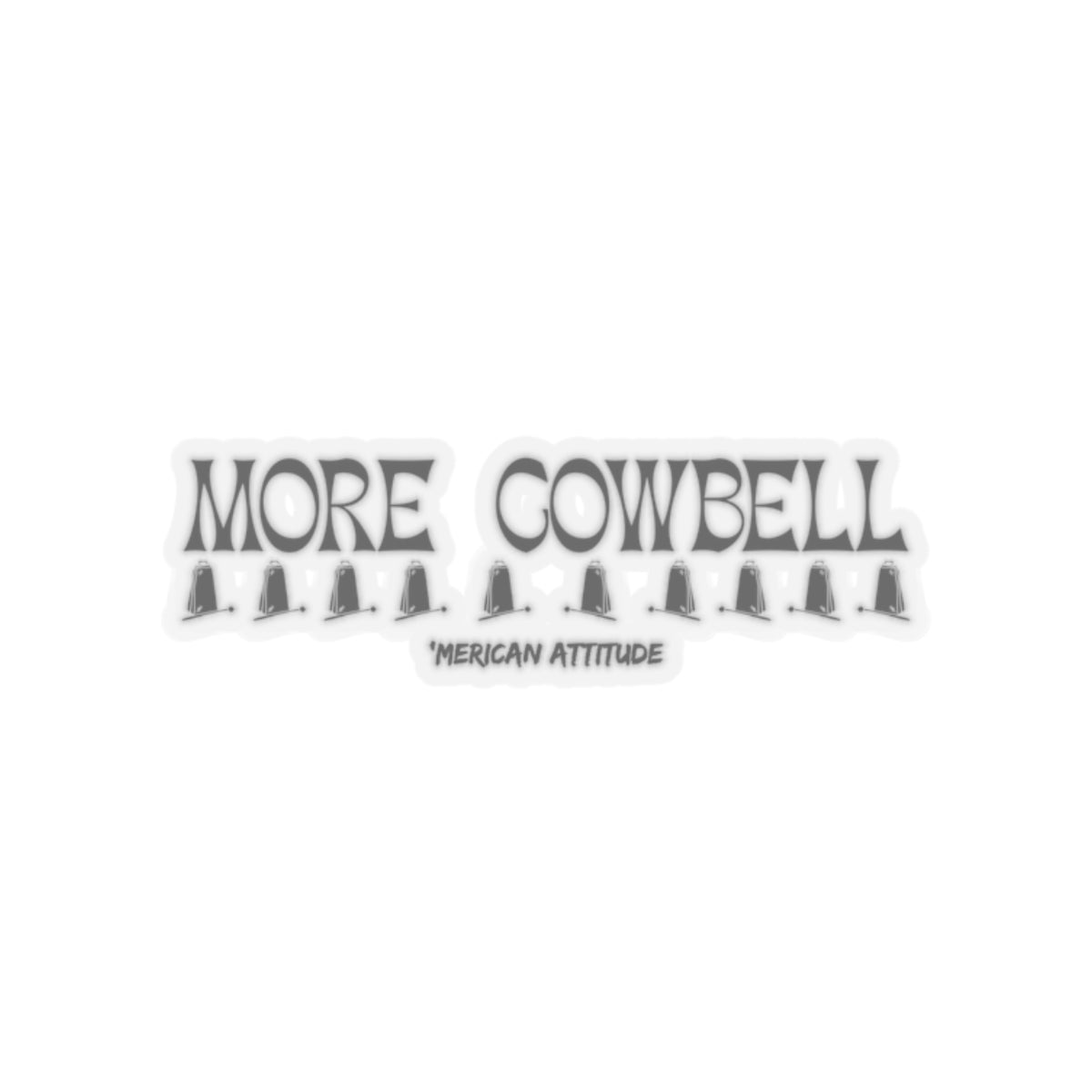 More Cowbell Sticker (Black)