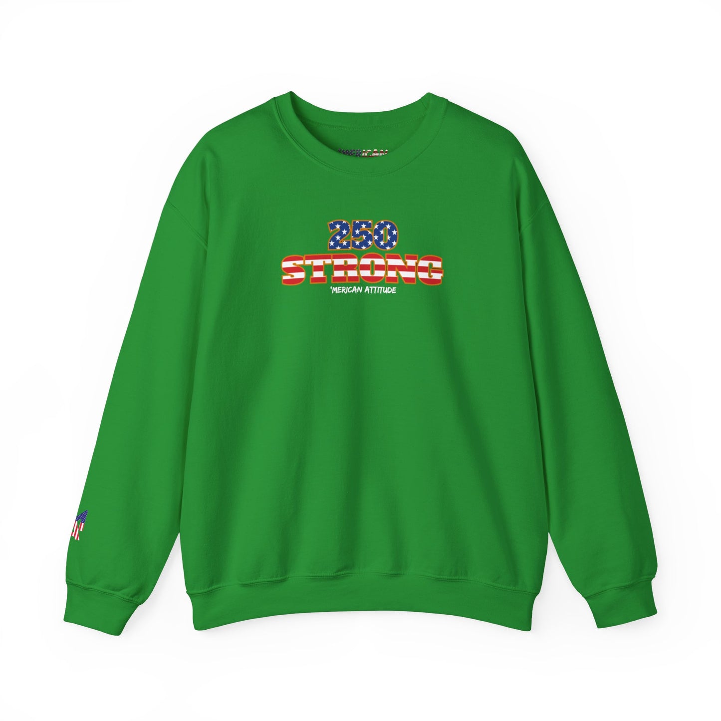 250 STRONG Sweatshirt 2