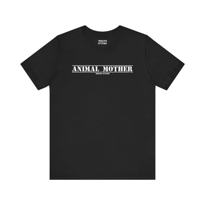 Animal Mother T-Shirt