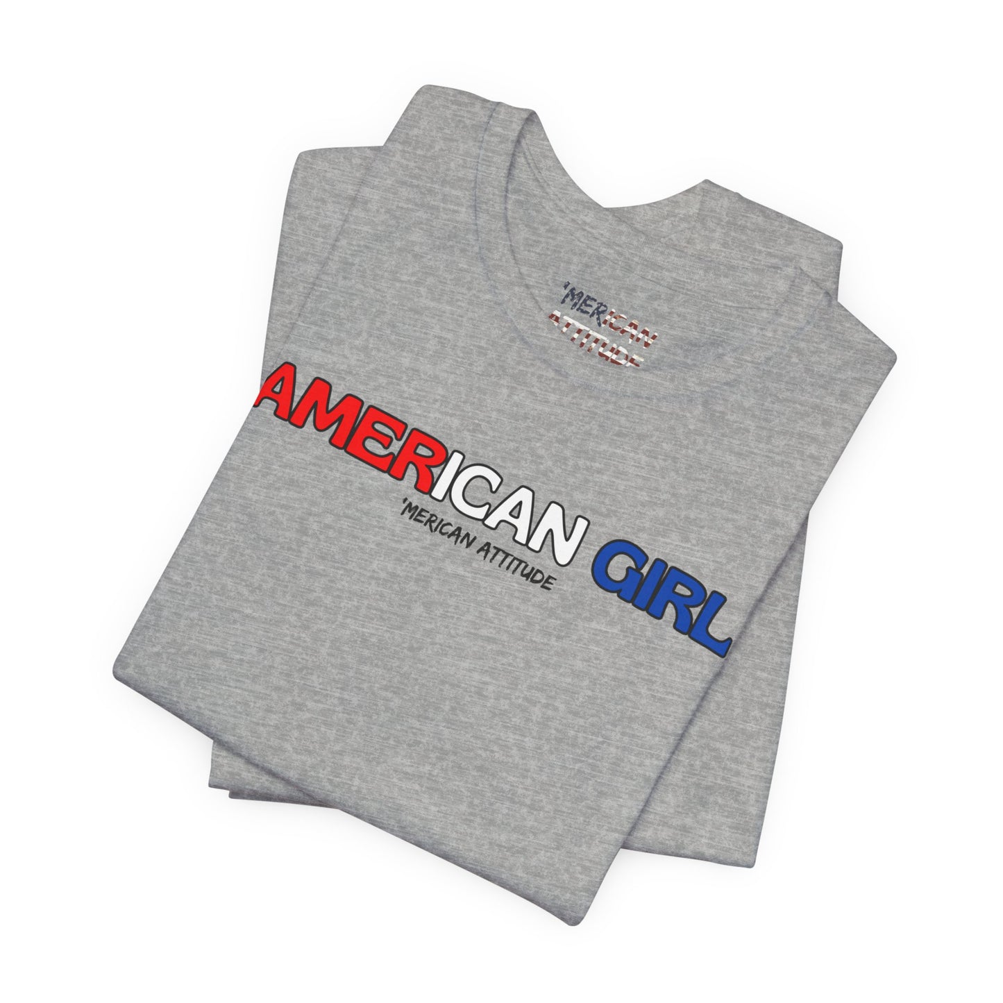 American Girl T-Shirt (Unisex)