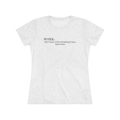 WORK: The Curse T-shirt (Women)