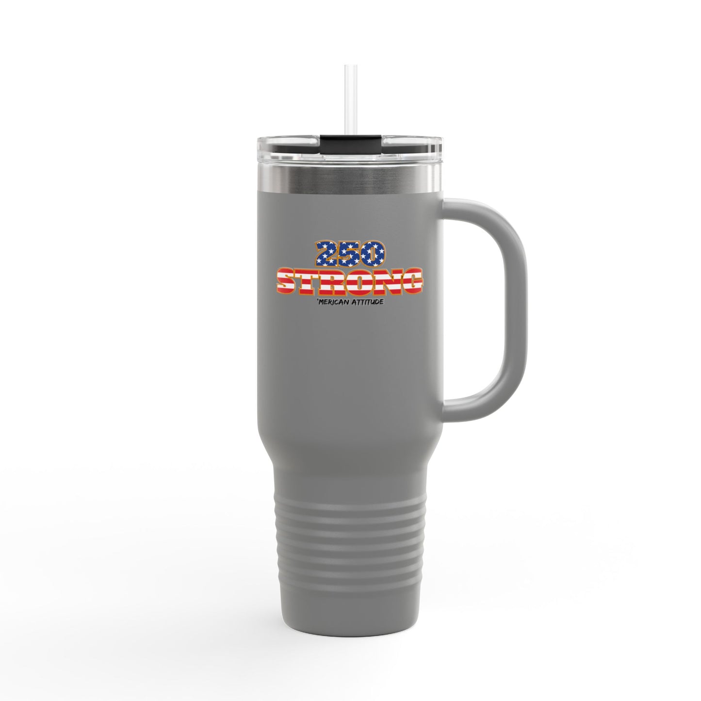 250 STRONG Tumbler (40oz)