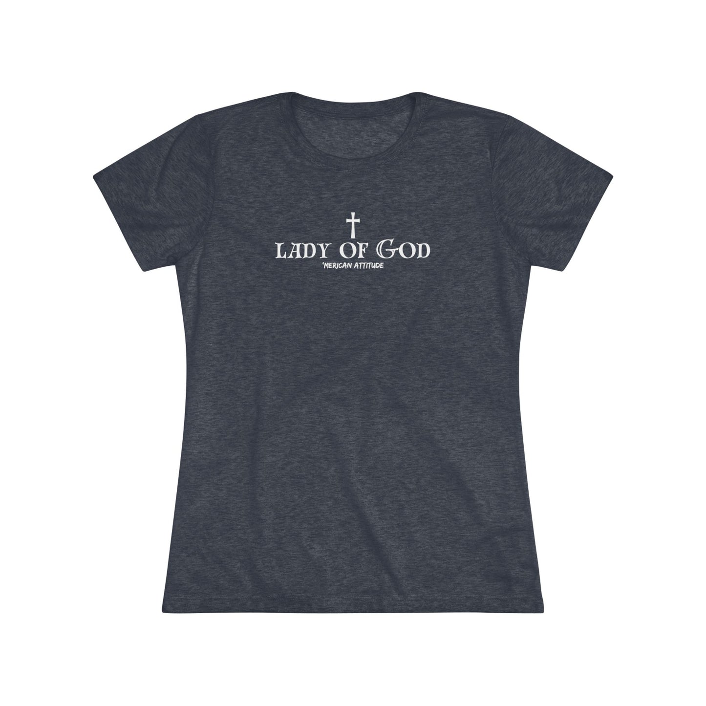 Lady of God T-shirt (Women)
