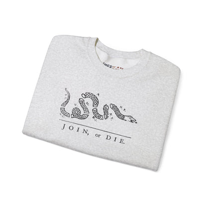 Join, or Die Sweatshirt