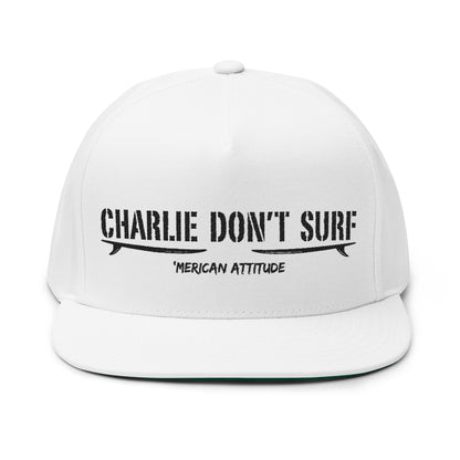 Charlie Don't Surf Flat Bill 1
