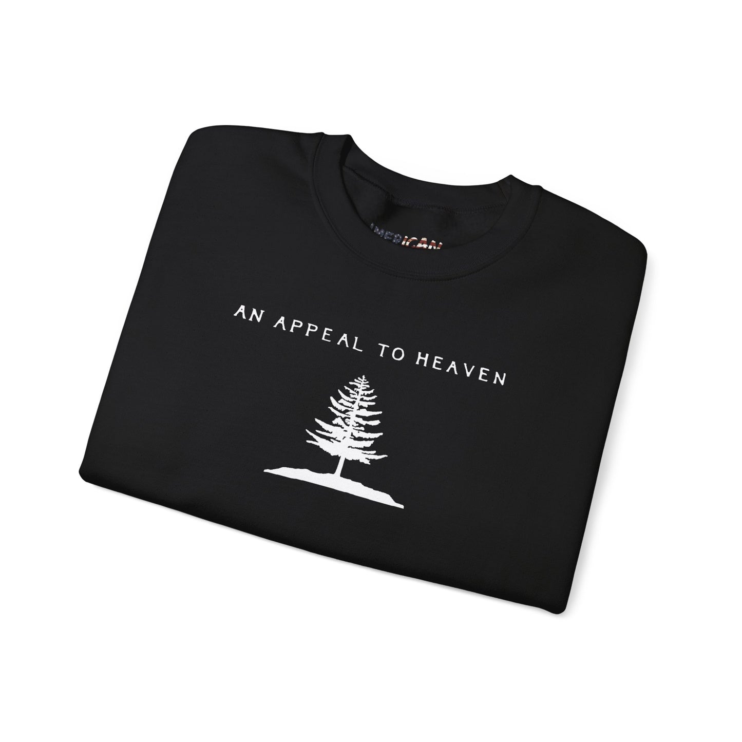 An Appeal To Heaven Sweatshirt