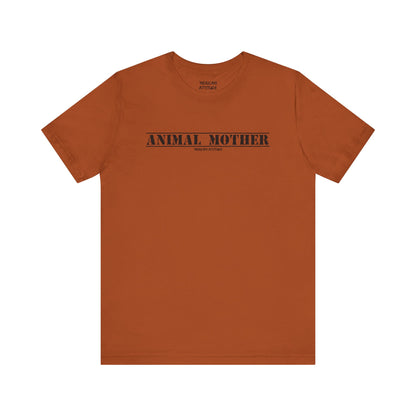 Animal Mother T-Shirt