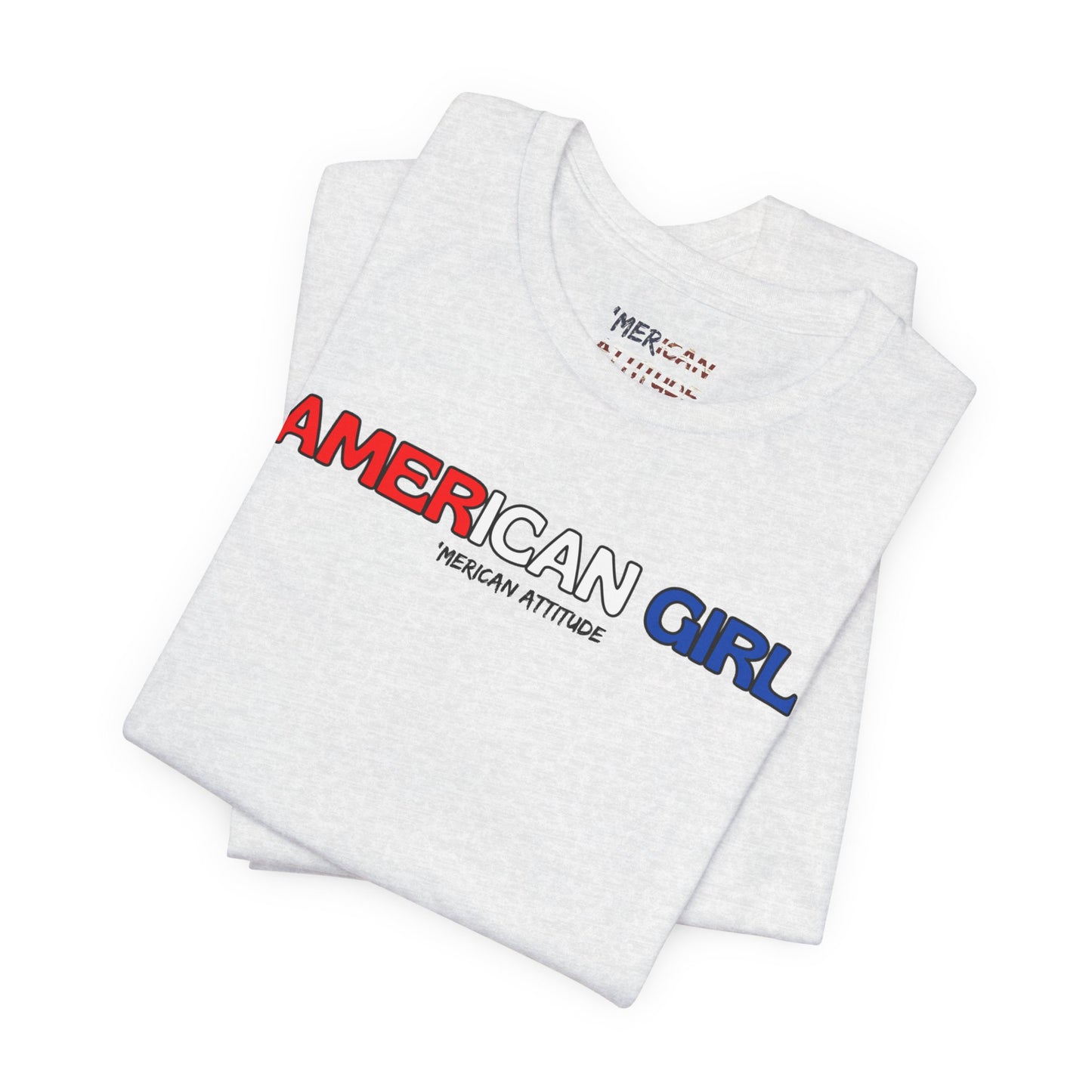 American Girl T-Shirt (Unisex)