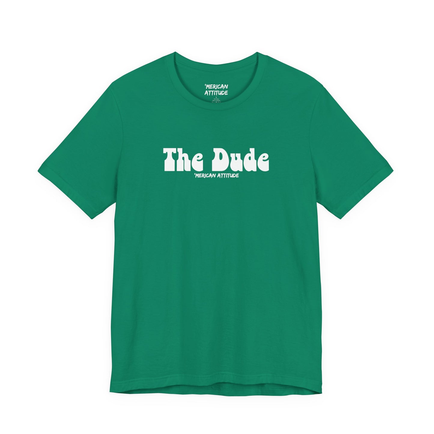 The Dude T-Shirt