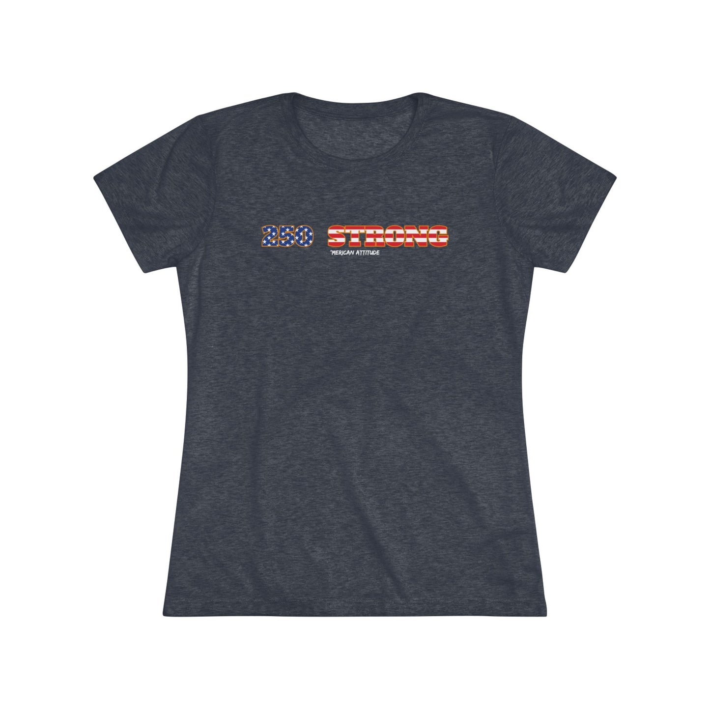 250 STRONG T-shirt 1 (Women)