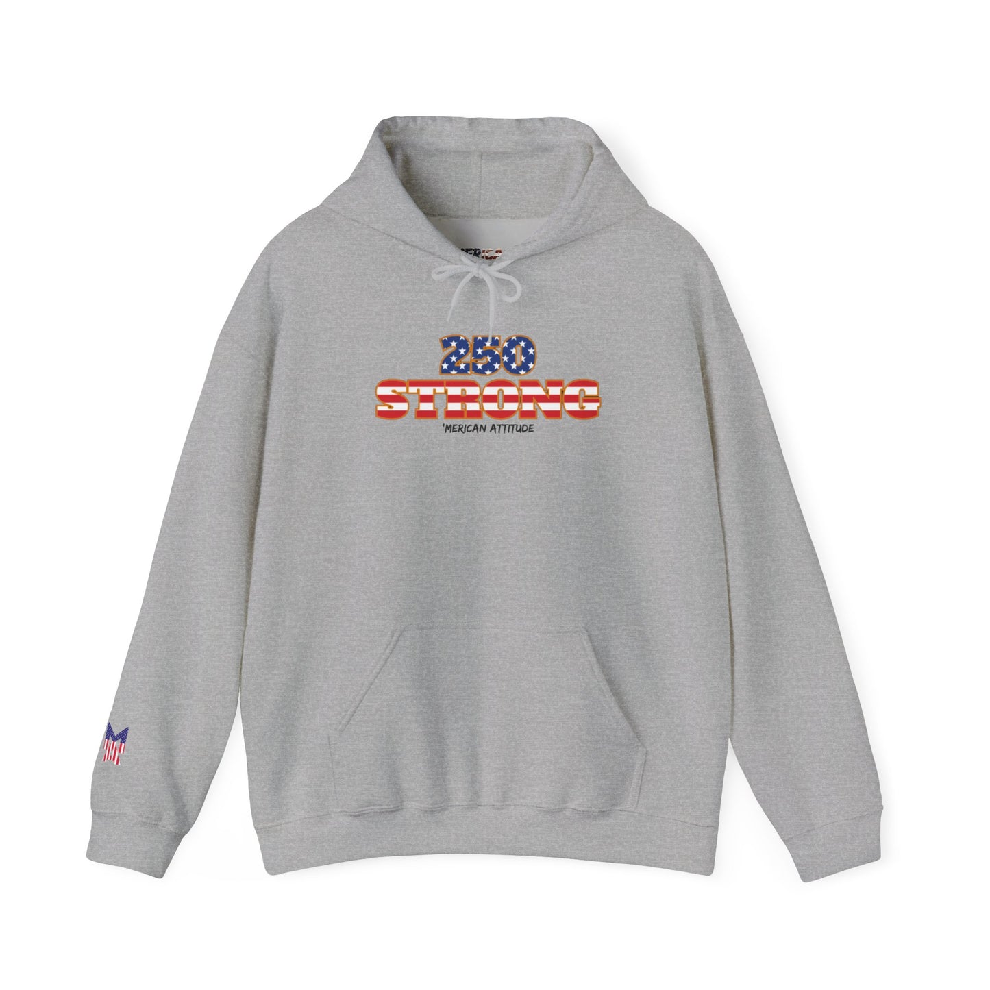 250 STRONG Hoodie 2