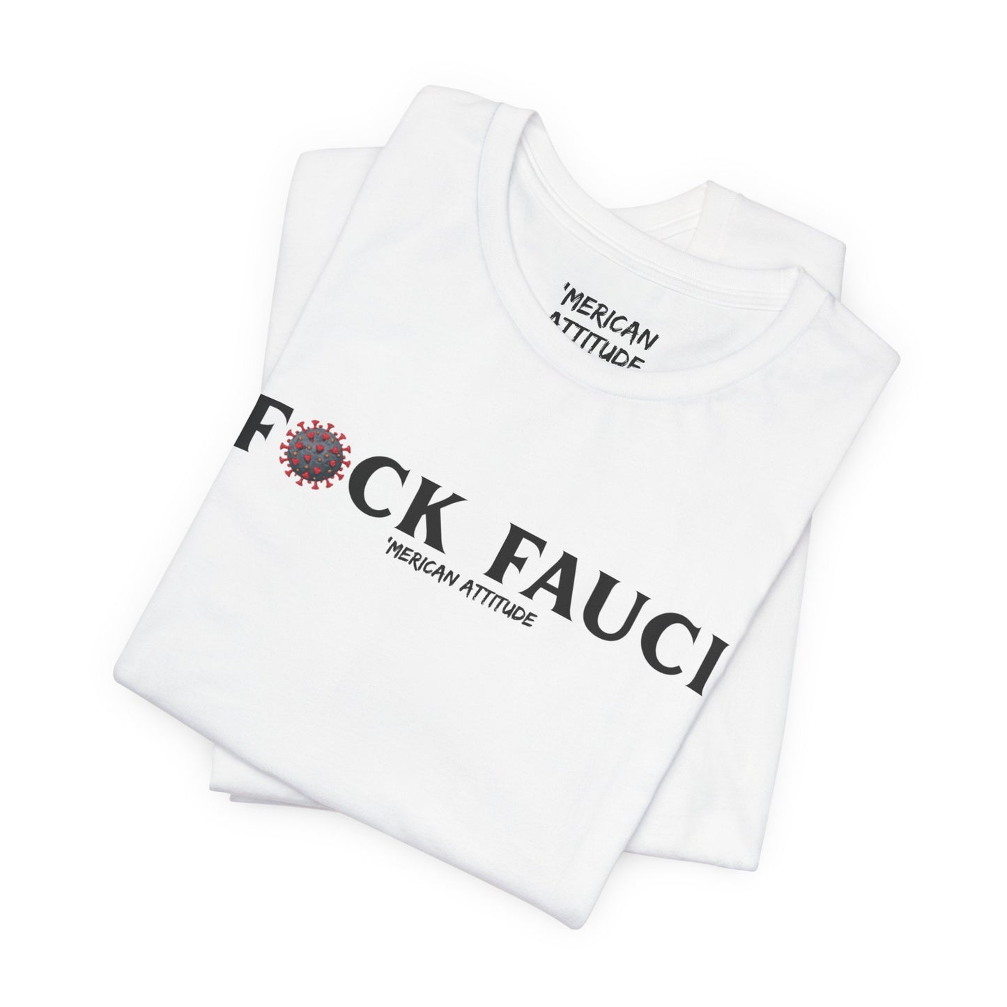 FAUCI T-Shirt
