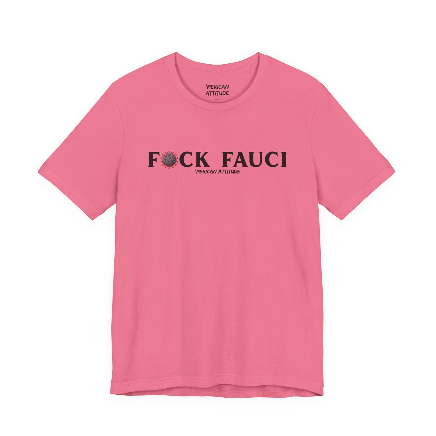 FAUCI T-Shirt