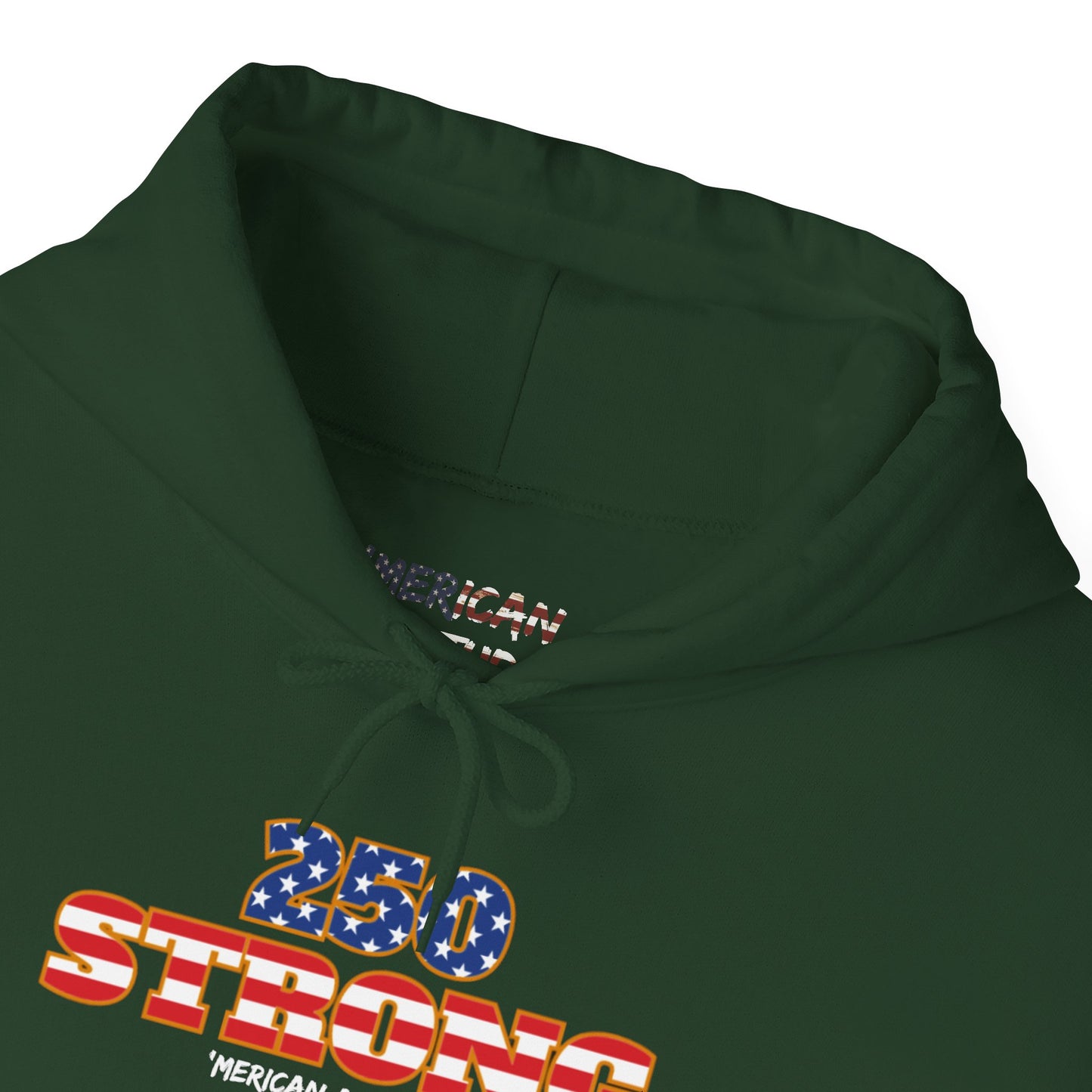250 STRONG Hoodie 2