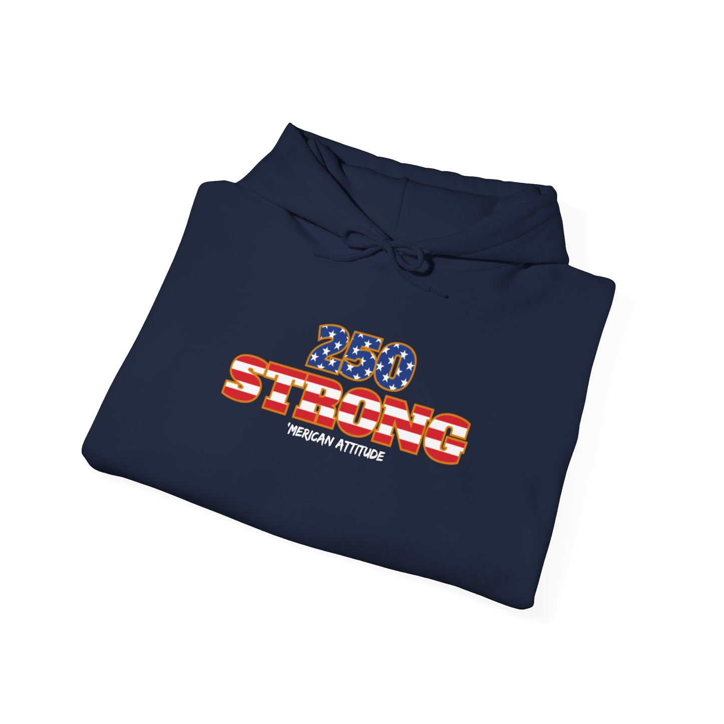 250 STRONG Hoodie 2