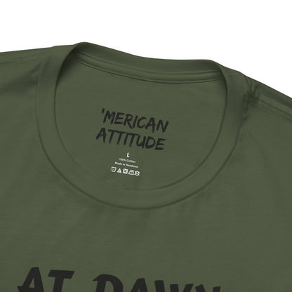 At Dawn We Ride (Lawn) T-Shirt