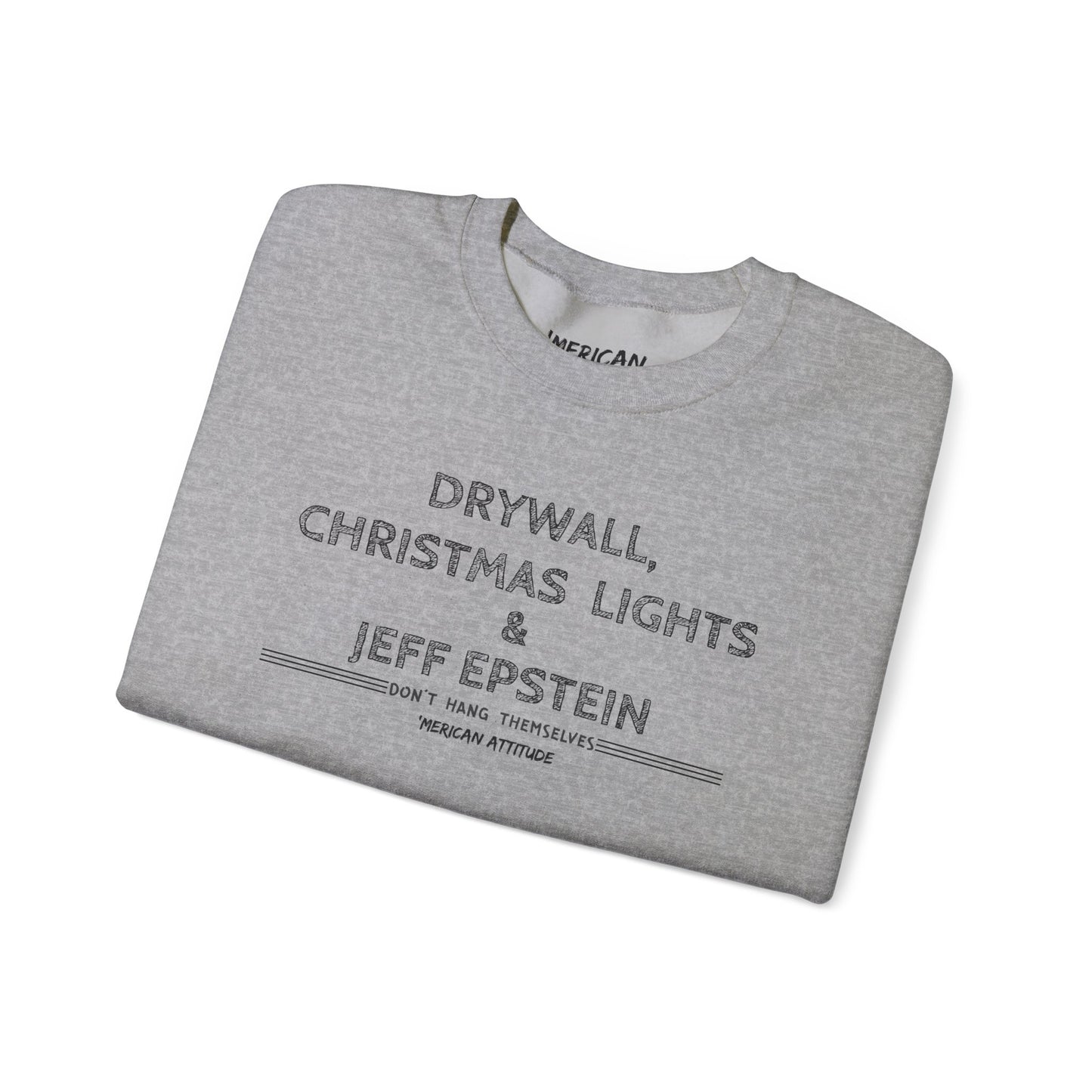 Don't Hang Themselves Sweatshirt
