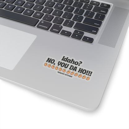 Idaho? Sticker (Black)