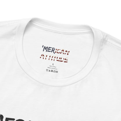 'Merica First T-Shirt
