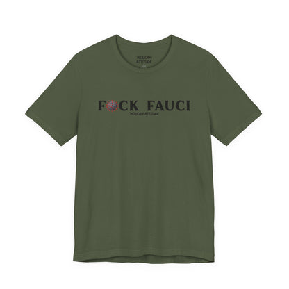 FAUCI T-Shirt