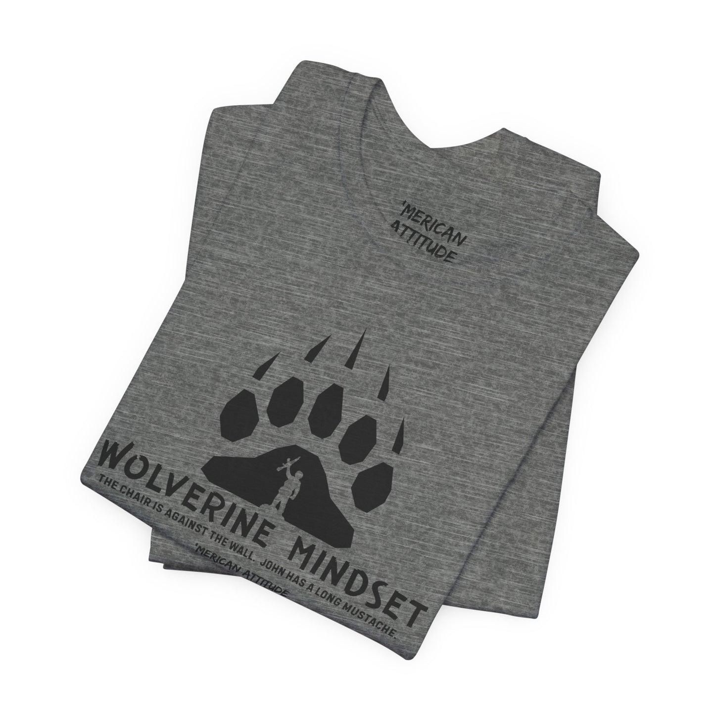 Wolverine Mindset T-Shirt