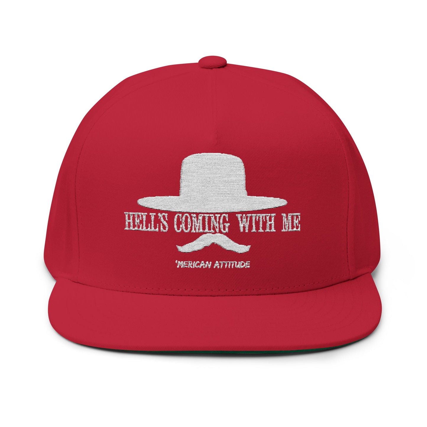 Hell's Coming With Me Flat Bill 2