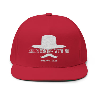 Hell's Coming With Me Flat Bill 2