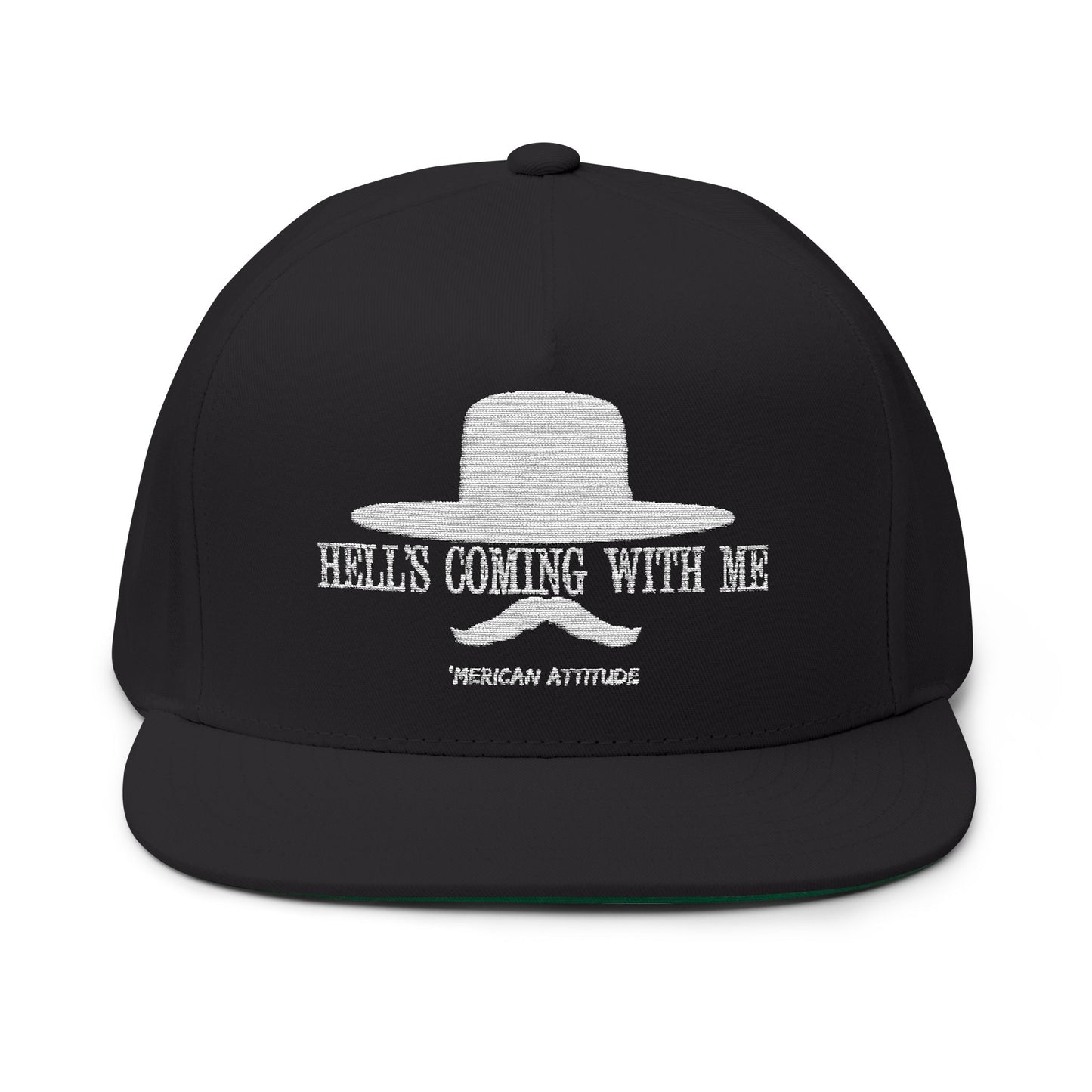 Hell's Coming With Me Flat Bill 2
