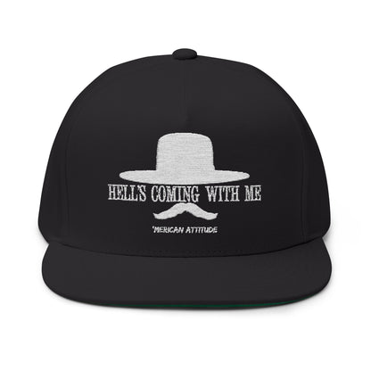 Hell's Coming With Me Flat Bill 2