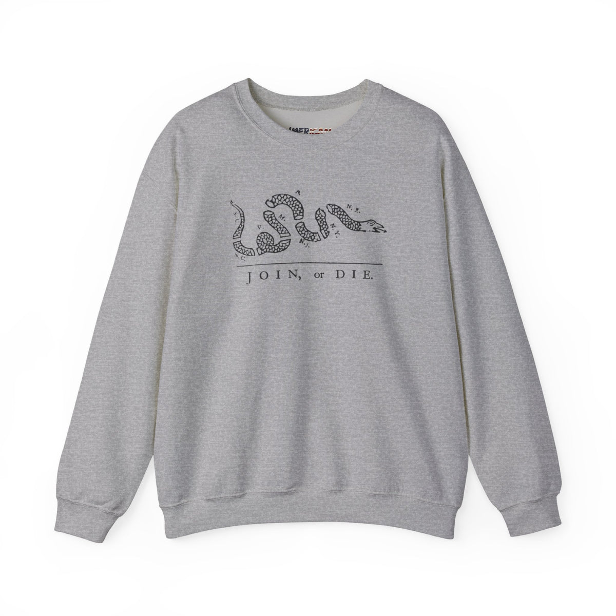 Join, or Die Sweatshirt