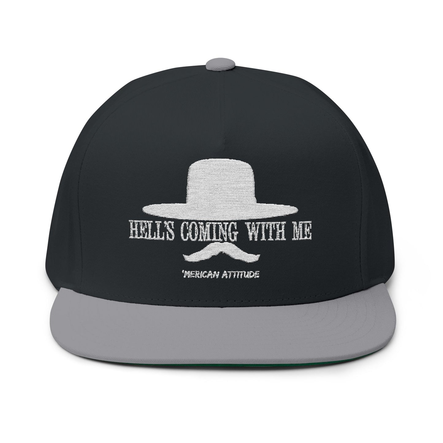 Hell's Coming With Me Flat Bill 2